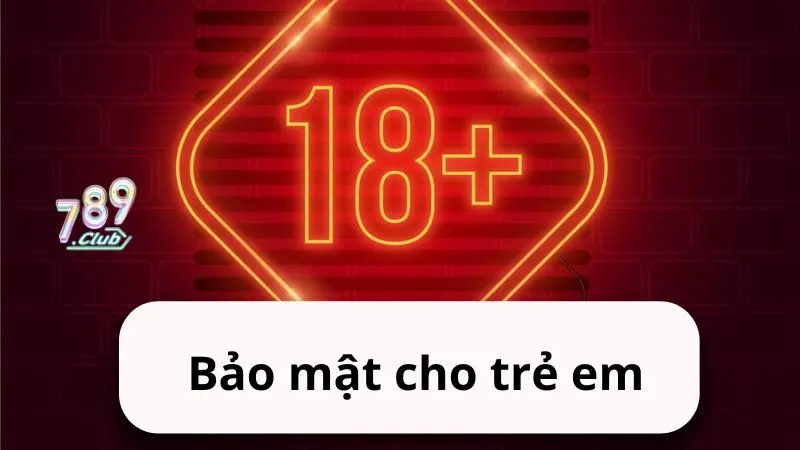 Bảo mật cho trẻ em