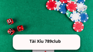 Tài Xỉu 789club